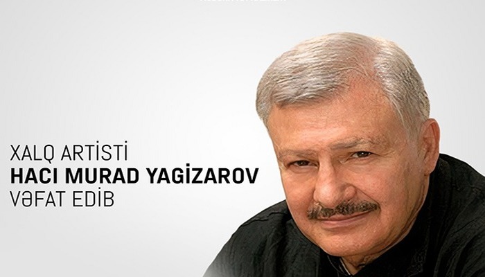 Nazirlikdən Xalq artistinin ölümü ilə bağlı nekroloq